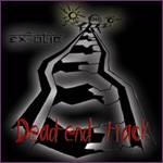 Dead End Track : Ex-otic
